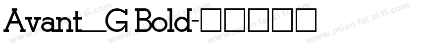 Avant_G Bold字体转换